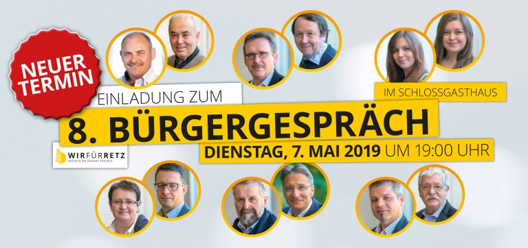 Neuer Termin – 8. Bürgergespräche von WIR für RETZ am Dienstag, 7. Mai